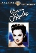 Princess O'Rourke movie in Norman Krasna filmography.