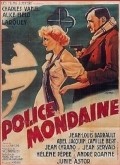 Police mondaine movie in Christian Chamborant filmography.