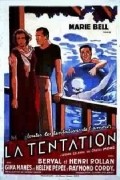La tentation movie in Antonin Berval filmography.