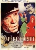 Le pere Goriot movie in Pierre Larquey filmography.