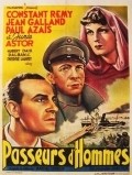 Passeurs d'hommes movie in Junie Astor filmography.