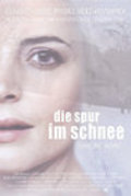 Die Spur im Schnee is the best movie in A. Moser filmography.