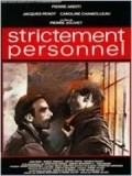 Strictement personnel movie in Jacques Penot filmography.