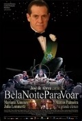 Bela Noite Para Voar movie in Mariana Ximenes filmography.