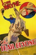 The Trail Beyond movie in Robert N. Bradbury filmography.