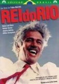 O Rei do Rio movie in Andrea Beltrao filmography.
