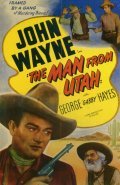 The Man from Utah movie in Robert N. Bradbury filmography.