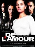 De l'amour movie in Jean-François Richet filmography.