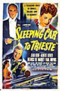 Sleeping Car to Trieste movie in Gregoire Aslan filmography.