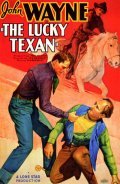 The Lucky Texan movie in Robert N. Bradbury filmography.