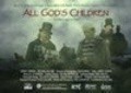 All God's Children is the best movie in Gerry O'Brien filmography.