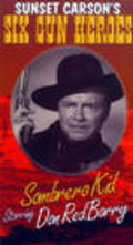 The Sombrero Kid movie in Anne O'Neal filmography.