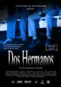 Dos hermanos is the best movie in Diego Munoz filmography.
