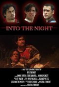 Into the Night movie in Danny Arroyo filmography.