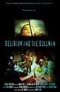 Delirium and the Dollman movie in Endryu Lobel filmography.