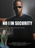 No I in Security is the best movie in Djonni Heyns filmography.