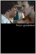 Boys Grammar is the best movie in Adam J. Yeend filmography.