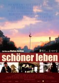 Schoner Leben is the best movie in Joel Eisenblatter filmography.
