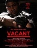 Vacant is the best movie in Rebecca Friese filmography.