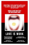 Love Is Work is the best movie in Kyree Vibrant filmography.
