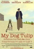My Dog Tulip movie in Sandra Firlinger filmography.