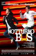 Notturno bus movie in Davide Marengo filmography.