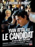 Le candidat movie in Niels Arestrup filmography.