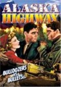 Alaska Highway movie in Richard Arlen filmography.