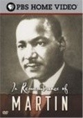 In Remembrance of Martin movie in Martin Luther King filmography.