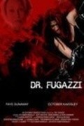 The Seduction of Dr. Fugazzi movie in Faye Dunaway filmography.