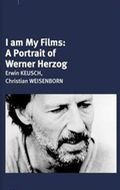 Was ich bin, sind meine Filme movie in Werner Herzog filmography.