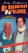 My Breakfast with Blassie is the best movie in Andy Kaufman filmography.