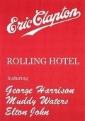 Eric Clapton and His Rolling Hotel movie in George Harrison filmography.