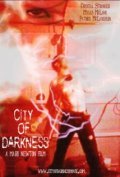 City of Darkness movie in Kelvin Gilmor filmography.