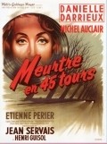 Meurtre en 45 tours movie in Etienne Perier filmography.