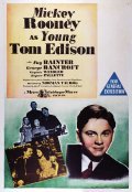 Young Tom Edison movie in Mickey Rooney filmography.
