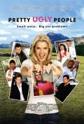 Pretty Ugly People is the best movie in Ellison Djenni filmography.