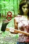 The 8th Plague movie in Franklin Gererro ml. filmography.