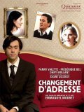 Changement d'adresse movie in Emmanuel Mouret filmography.