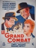 Le grand combat movie in Bernard-Roland filmography.
