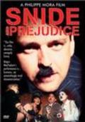 Snide and Prejudice movie in Claudia Christian filmography.