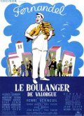 Le boulanger de Valorgue movie in Fernandel filmography.