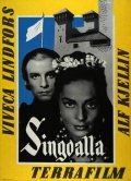 Singoalla is the best movie in Alf Kjellin filmography.