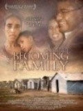 Becoming Family movie in Carl Strecker filmography.