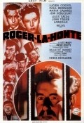 Roger la Honte is the best movie in Jozi Konrad filmography.