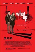 What Goes Up movie in Jonathan Glatzer filmography.