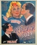 L'etrange Suzy movie in Marguerite Moreno filmography.
