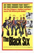 The Black Six movie in Matt Cimber filmography.