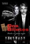 Dos billetes movie in Javier Serrano filmography.