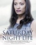 Saturday Night Life movie in Melissa De Sousa filmography.